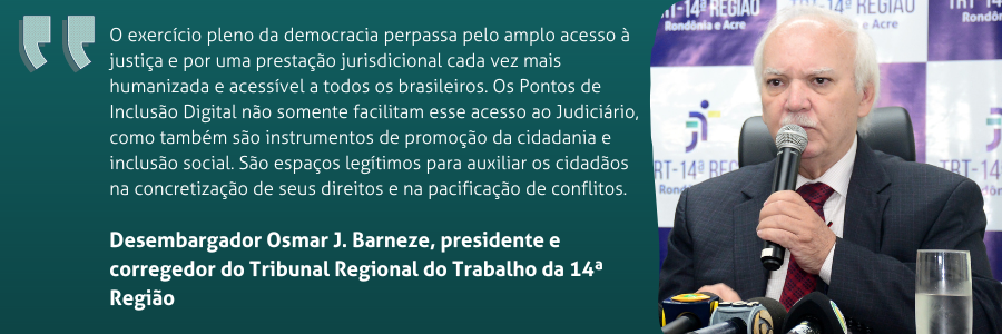 Desembargador Osmar J. Barneze, presidente e corregedor do Tribunal Regional do Trabalho da 14ª Região