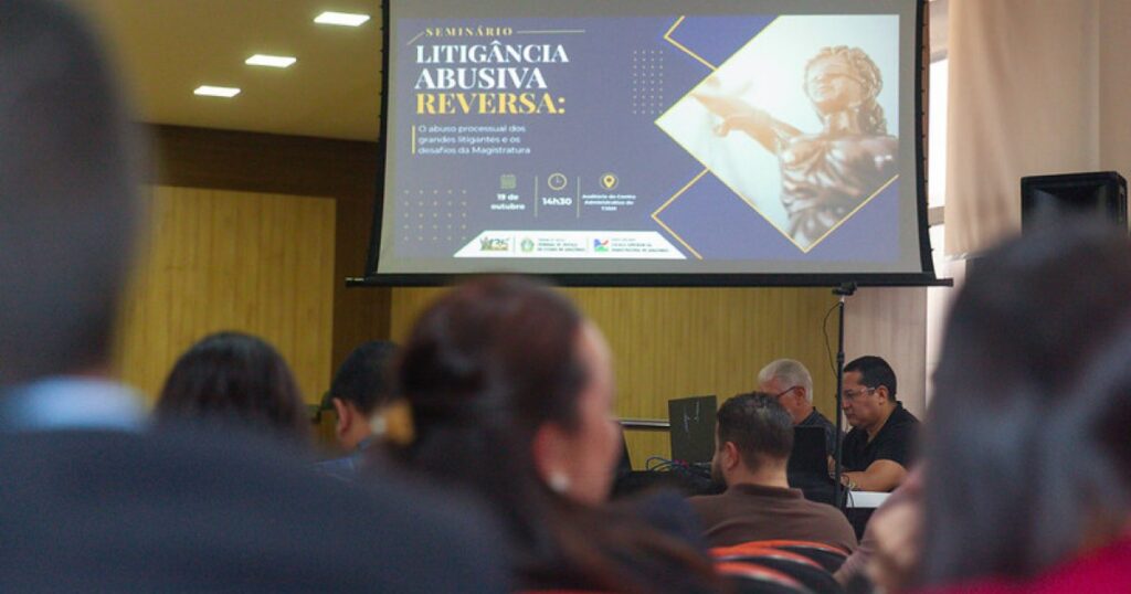 Seminário no Amazonas debate uso estratégico de processos por grandes litigantes