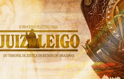 Candidatos a juiz leigo do TJAM têm até quarta-feira para contestar notas de títulos