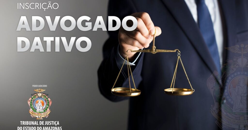Justiça estadual abre credenciamento de advogados dativos em Envira, no Amazonas
