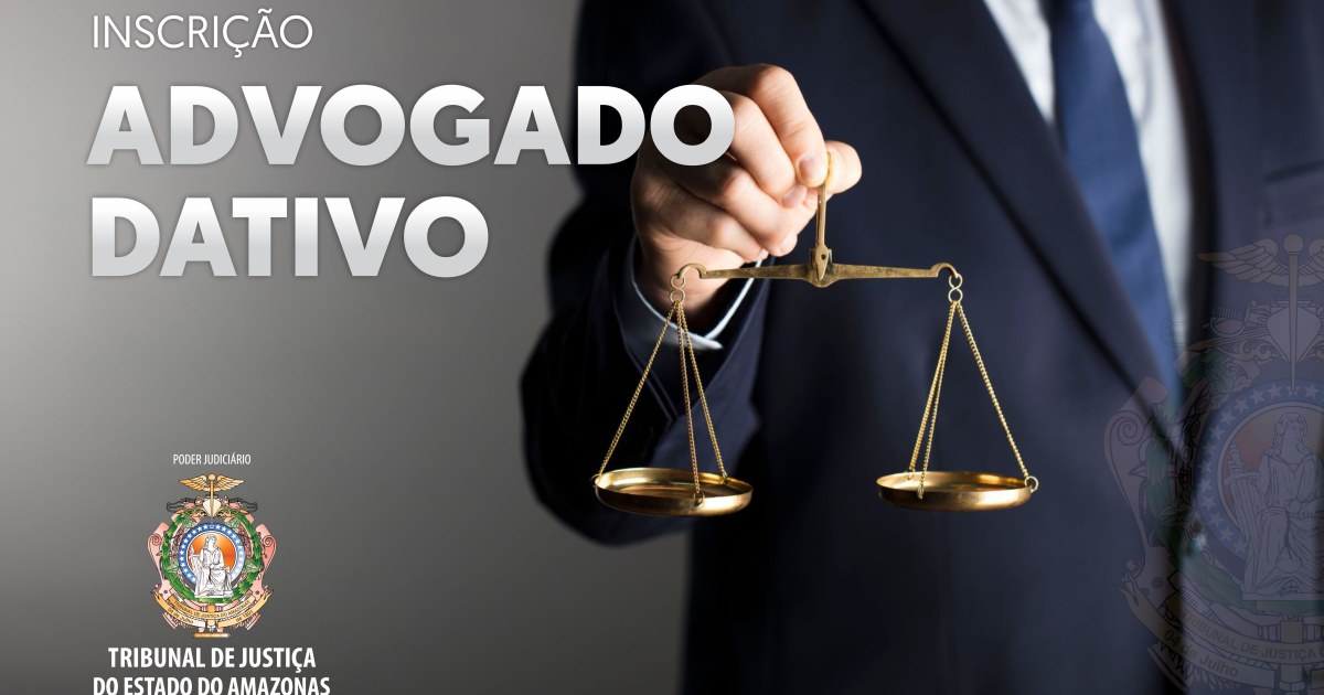 Justiça estadual abre credenciamento de advogados dativos em Envira, no Amazonas