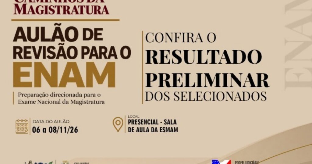 Esmam abre prazo para recursos contra resultado preliminar de inscrições no aulão do Enam