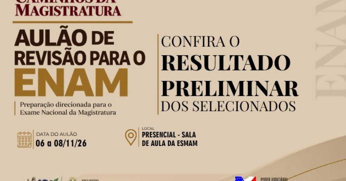 Esmam abre prazo para recursos contra resultado preliminar de inscrições no aulão do Enam
