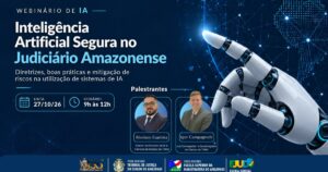 Curso do TJAM aborda governança, proteção de dados e riscos no uso de IA