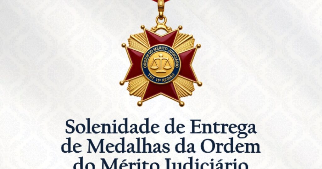 TRT-11 prepara entrega da Ordem do Mérito Judiciário em Manaus com transmissão online