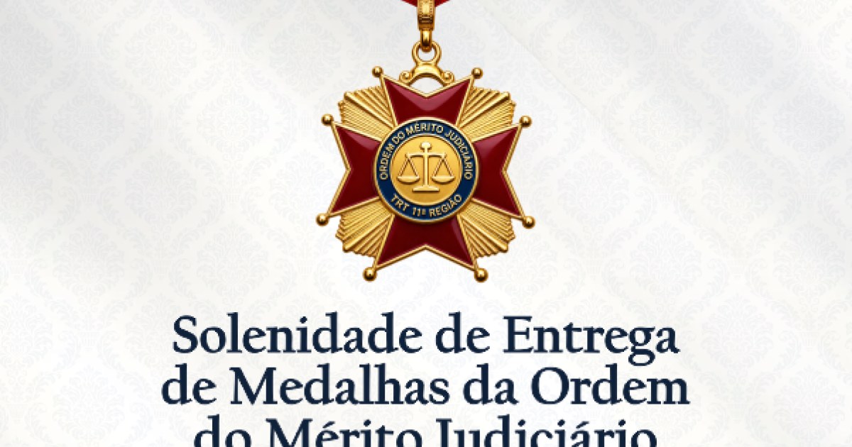 TRT-11 prepara entrega da Ordem do Mérito Judiciário em Manaus com transmissão online